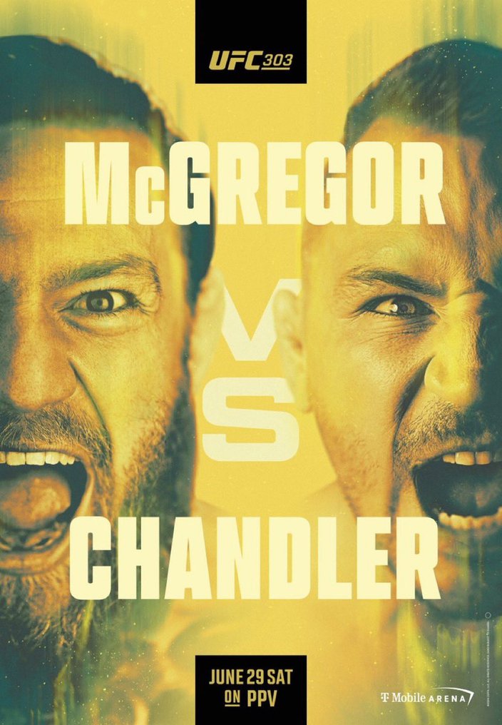 UFC 303: McGregor vs. Chandler